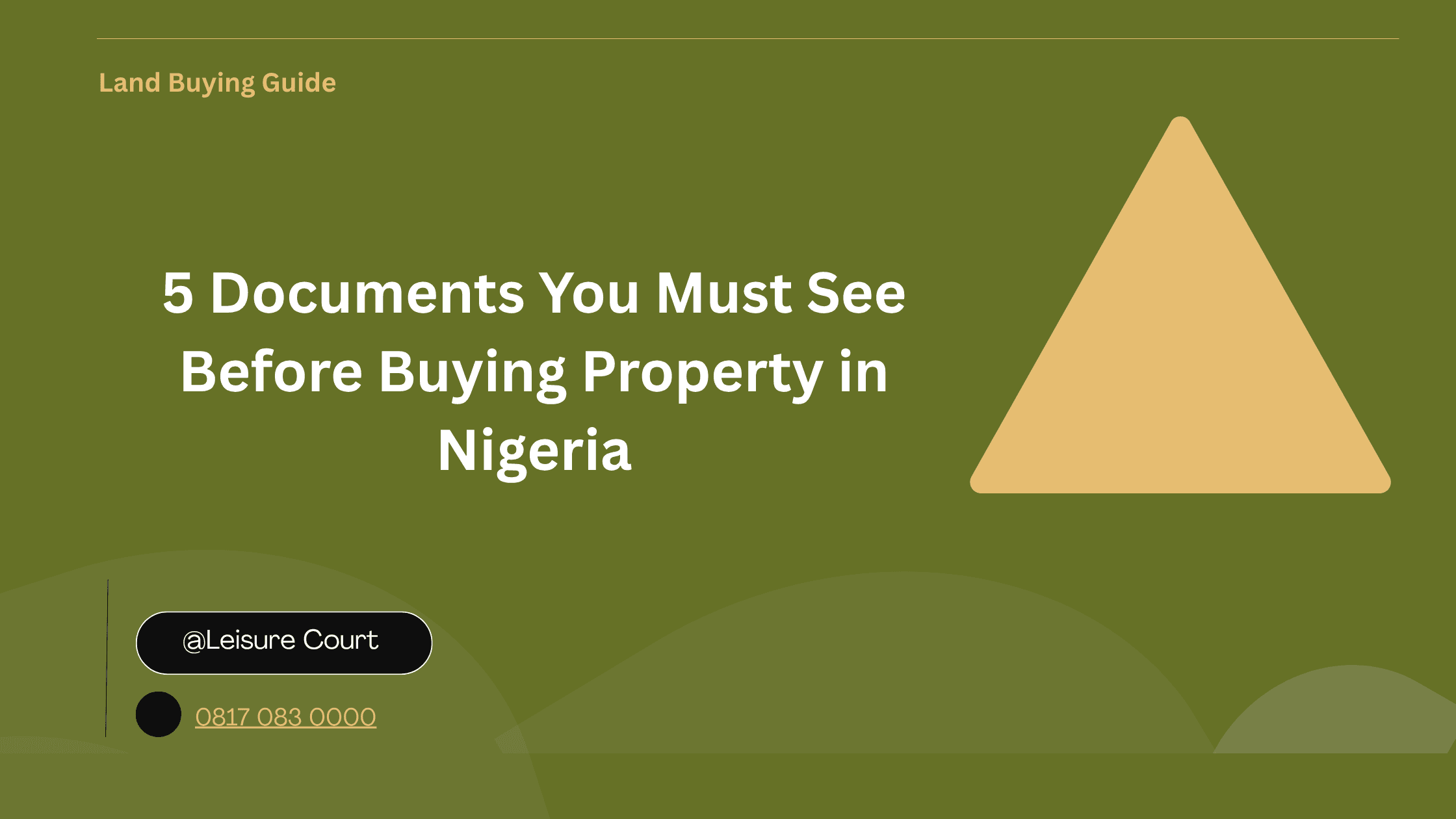 5 Documents You Must See Before Buying Property in Nigeria