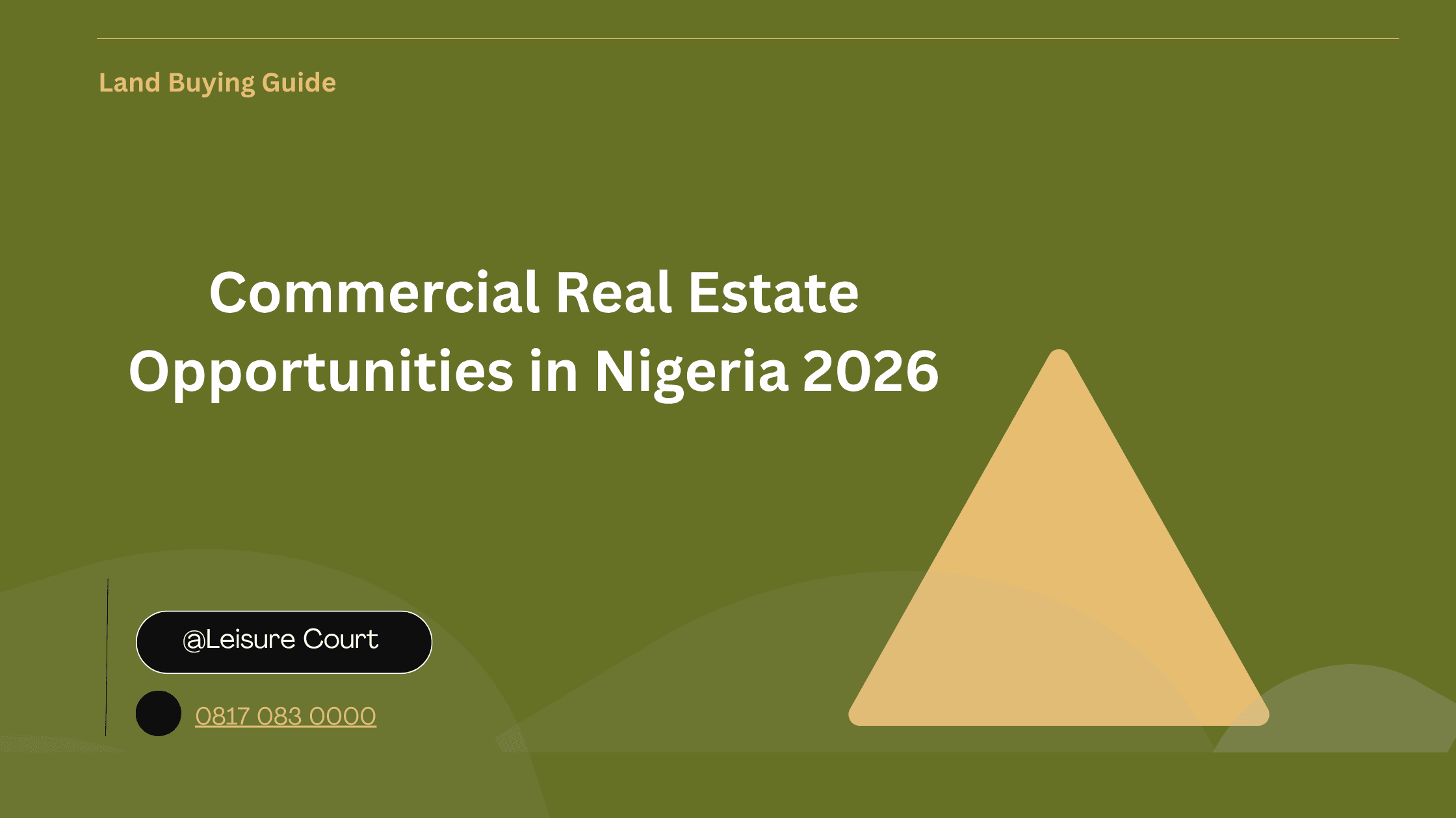 Commercial Real Estate Opportunities in Nigeria 2026
