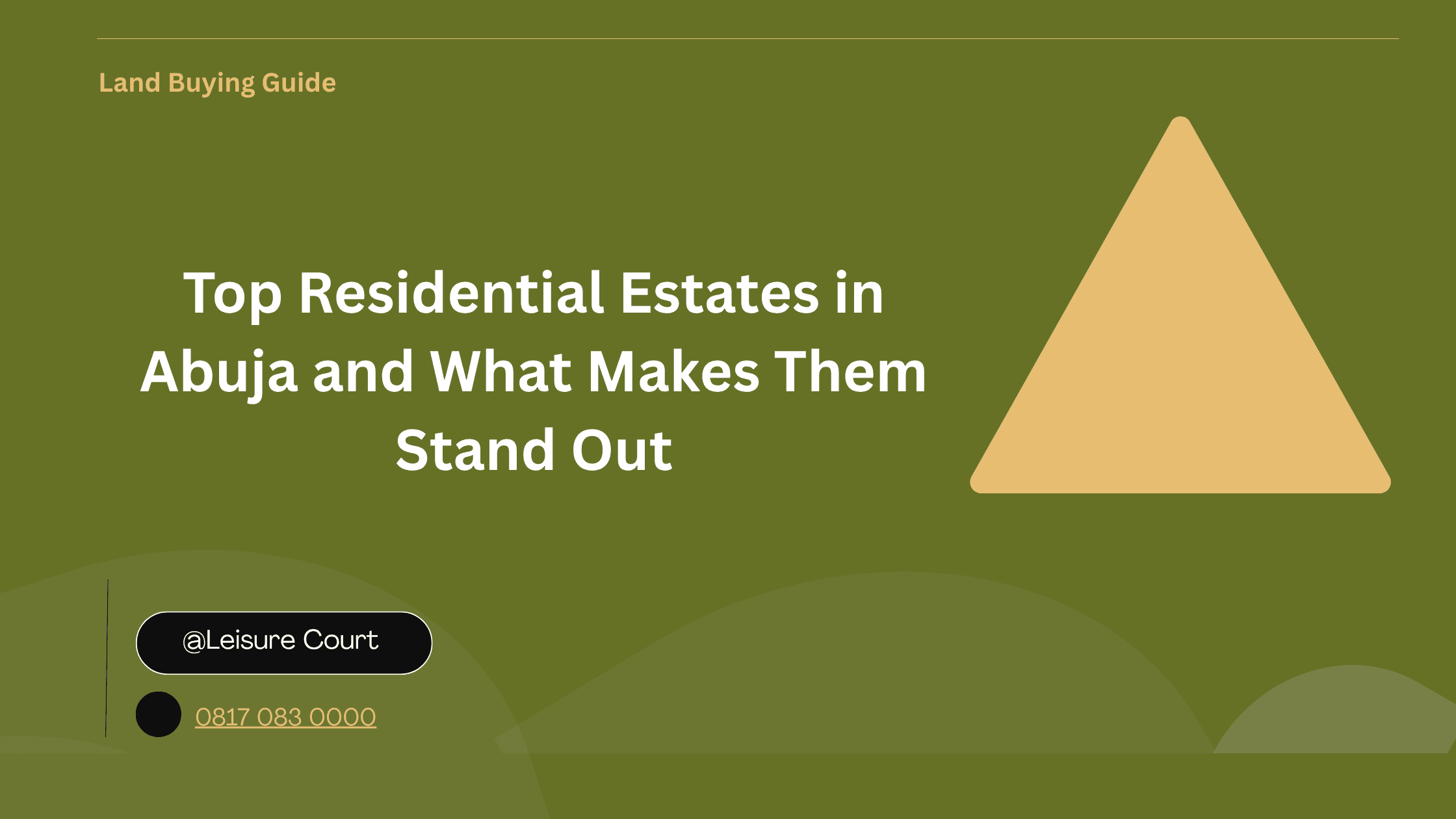 Top Residential Estates in Abuja and What Makes Them Stand Out
