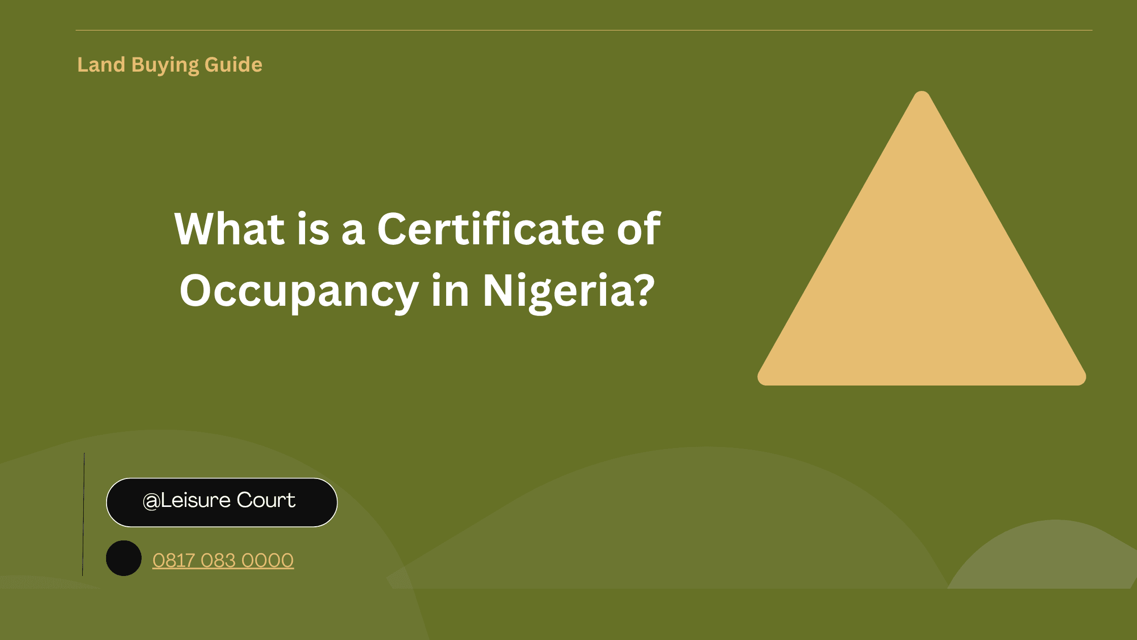 What is a Certificate of Occupancy in Nigeria? (Latest)