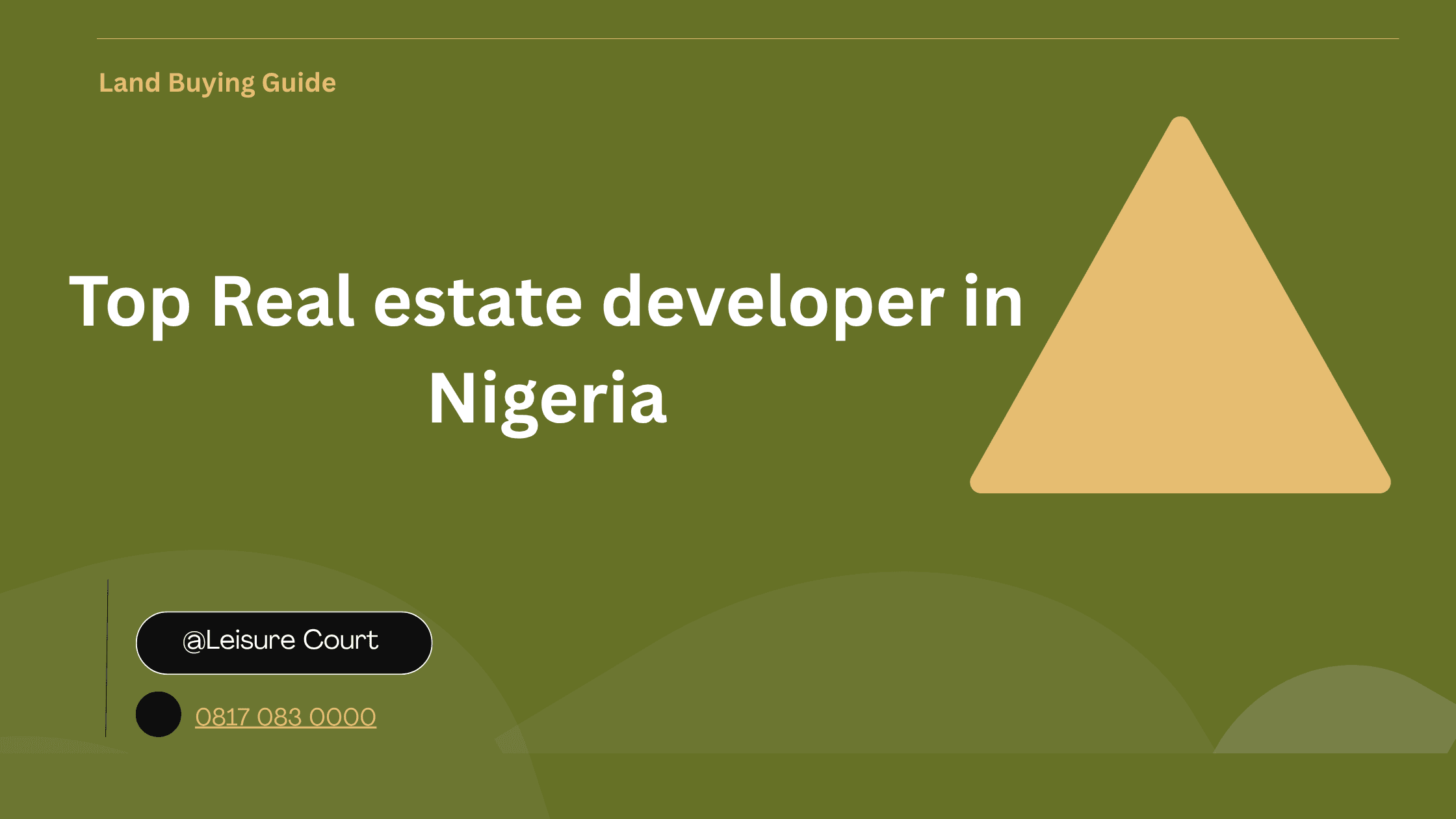 Top Real estate Developer in Nigeria
