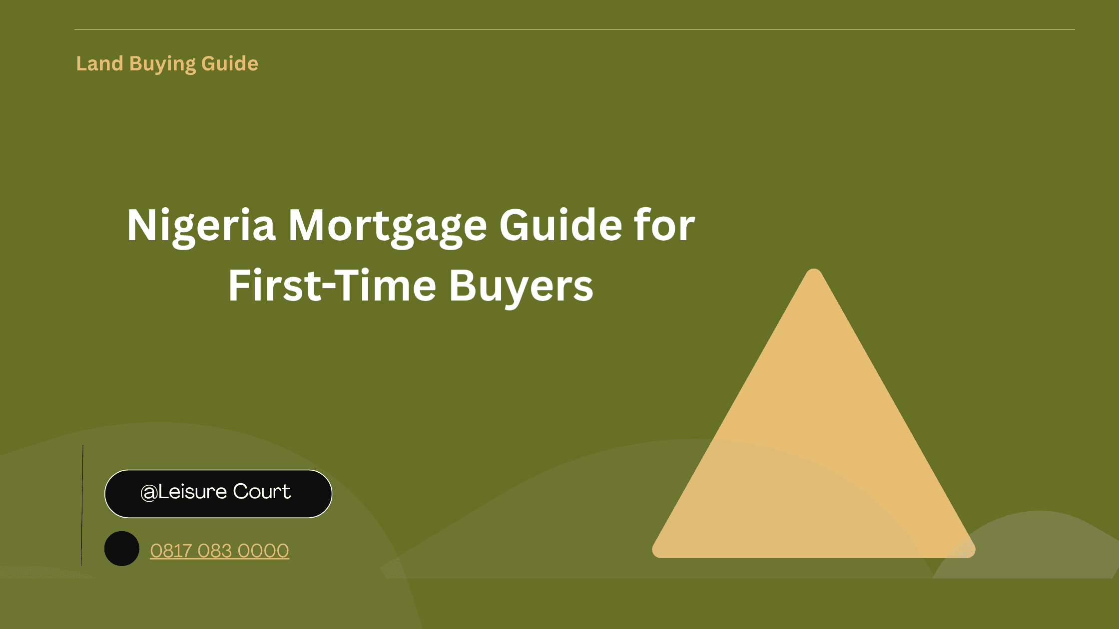 Nigeria Mortgage Guide for First-Time Buyers