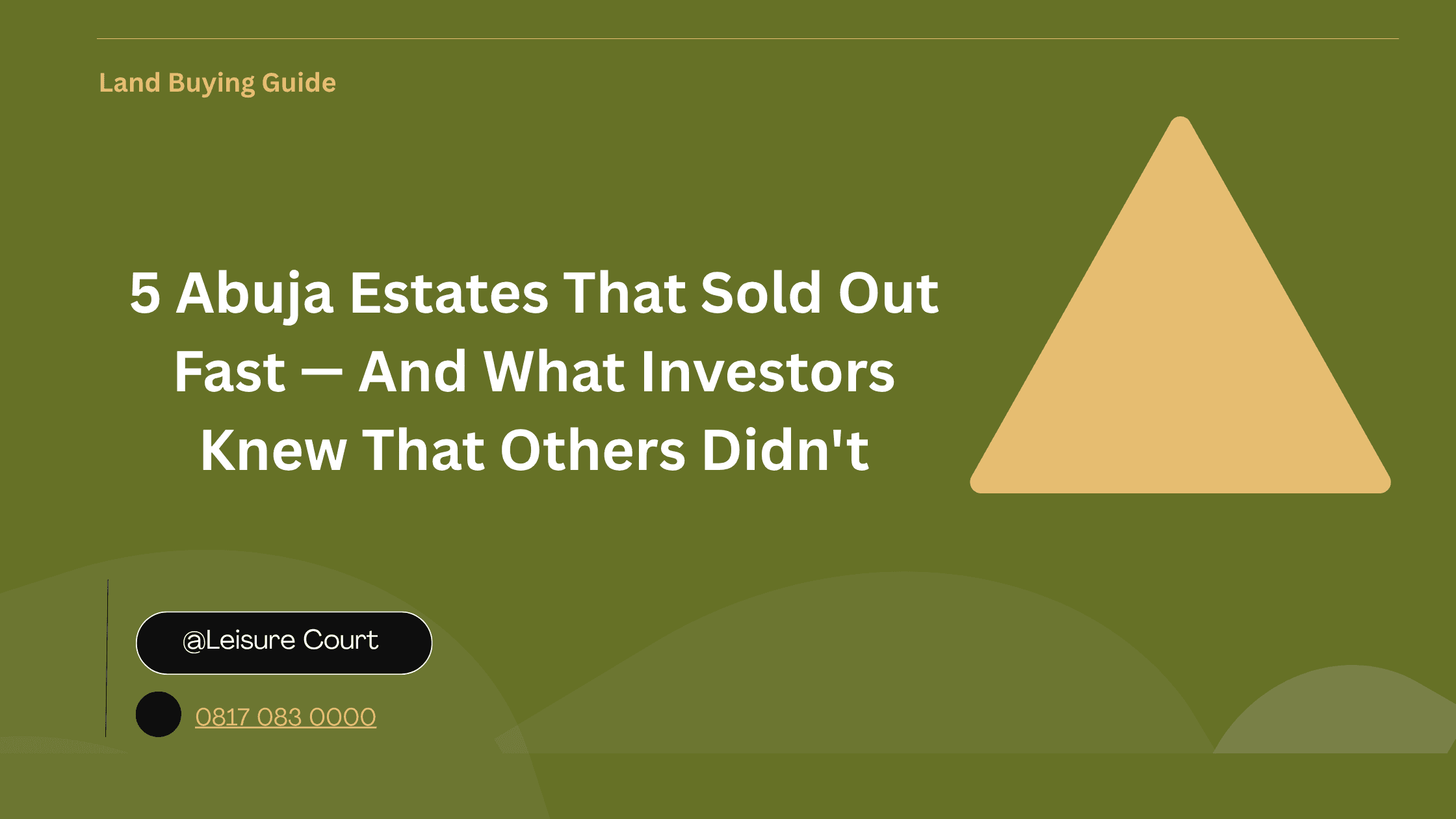 5 Abuja Estates That Sold Out Fast — And What Investors Knew That Others Didn't